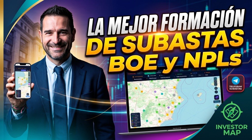 La Mejor Formación de Subastas BOE y NPLs - InvestorMAP